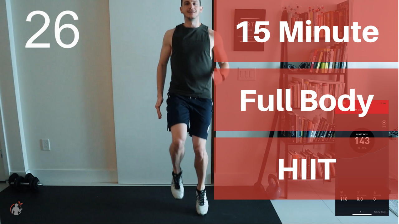15 Minute Full Body HIIT Workout – Season 1 Episode 1